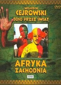 Wojciech Cejrowski - Boso przez świat: Afryka zachodnia - DVD