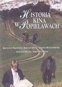 Historia kina w Popielawach - DVD