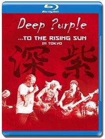 DEEP PURPLE - ... To The Rising Sun In Tokyo - BLU-RAY)  