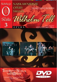 Wilhelm Tell - Kolekcja La scala 3  - DVD 