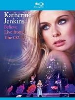 Katherine Jenkins - Believe Live From The O2 - Blu-ray