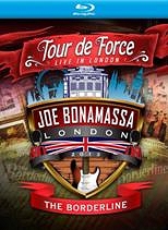 JOE BONAMASSA - Tour De Force: Live In London 2013 - The Borderline  - Bluray